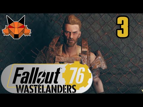 Let's Play Fallout 76: Wastelanders Part 3 - Seeking a Peaceful Resolution