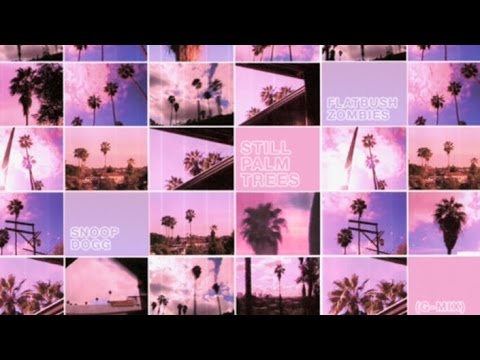 Flatbush ZOMBiES - Still Palm Trees (G-MIX) feat. Snoop Dogg
