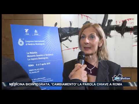 Medicina biointegrata, 'cambiamento' la parola chiave a Roma