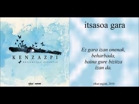 Itsasoa Gara - Ken Zazpi