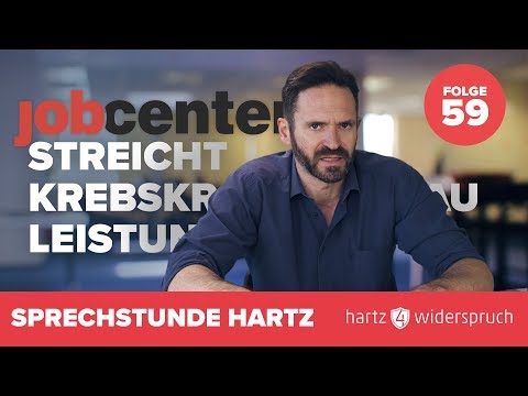 Darf das Jobcenter einer Krebskranken die Leistungen streichen? – Sprechstunde Hartz  4 | Teil 59