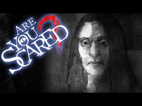 Are You Scared of the Lady in White?