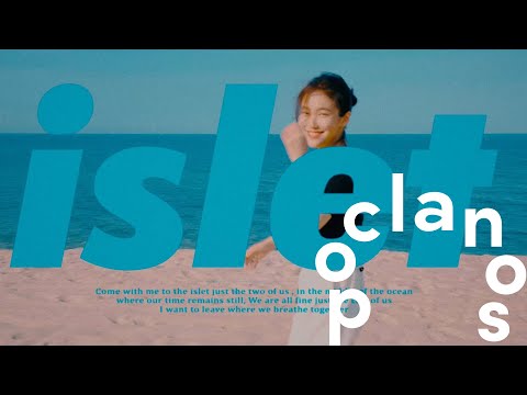 Video thumbnail for 섬 (Islet)