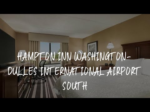 Hampton Inn Washington-Dulles International Airport South Review - Chantilly , United States of Amer