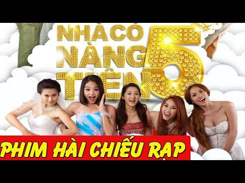 Movie Trailer - Nhà Có 5 Nàng Tiên (Phim Chiếu Rạp Doanh Thu Khủng)