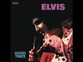 Good Time Charlie's Got The Blues de Elvis Presley