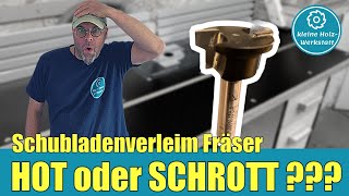 Schubladen Verleimfräser 16270 von ENT⎜Werkzeugtest⎜kleine holzwerkstatt