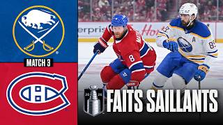 Sabres vs Canadiens, match no 3 | 10/05/26 | Faits saillants