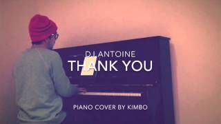 Dj Antoine - Thank You (Piano Cover + Sheets)