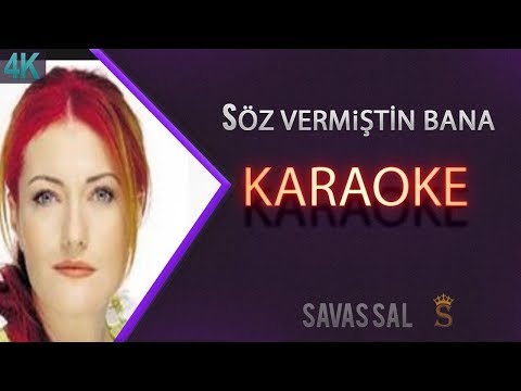 Söz Vermiştin Bana (KARAOKE)