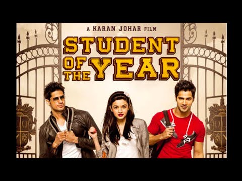 STUDENT OF THE YEAR MOVIE l Director: Karan Johar l Aliya Bhatt l  Sidharth Malhotra lManasi Rachh l