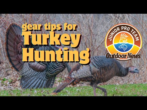 Turkey Hunting Gear Tips - Preparing For Your Hunt