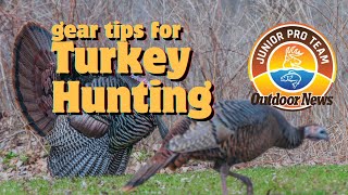 Turkey Hunting Gear Tips - Preparing For Your Hunt