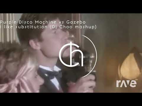 Purple Disco Machine vs Gazebo - I like substitution (DJ Choo mashup)