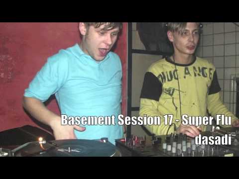 Basement Session 17 - Super Flu