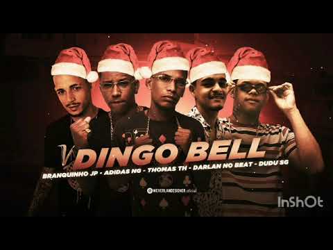 MC THOMAS TH, MC BRANQUINHO JP, MC ADIDAS NG E MC DUDU SG - DINGO BELL - REMIX BREGA FUNK