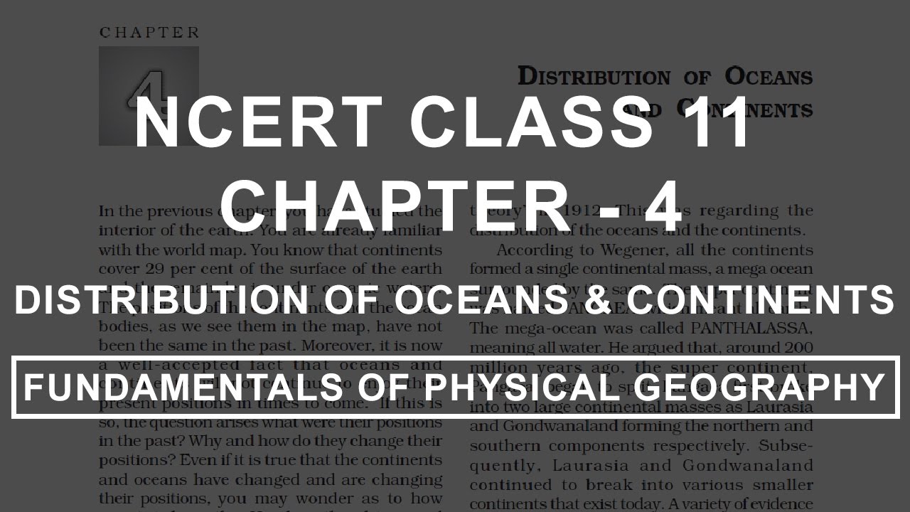 Distribution of Oceans and Continents - Chapter 4 Geography NCERT Class 11