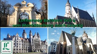 Lutherweg Sachsen Teil 4 von Markkleeberg nach Leipzig