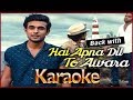 Hai Apna Dil To Awara Sanam Puri Karaoke