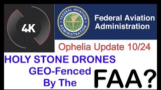 Holy Stone Ophelia App Update….Are You Now GEOFENCED by the FAA? What Does This Mean? Can I FLY?