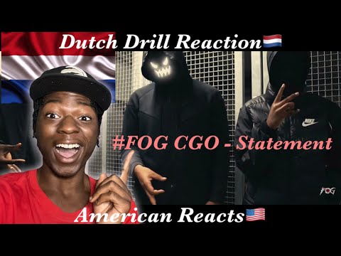 American Reacts to #DUTCHDRILL #11FOG CGO - STATEMENT [CCR x FNRBEATS] @cgocrazy_fog