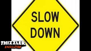 Ya Boy, Problem, Clyde Carson - Slow Down (Remix) [Thizzler.com]