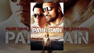 Pain and Gain