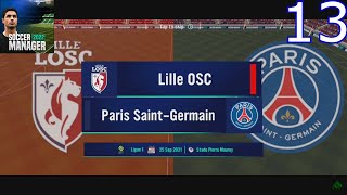 Soccer Manager 22 | Gameplay #13 | Lille OSC vs Paris Saint-Germain