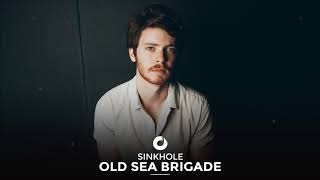 Old Sea Brigade - Sinkhole