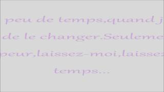 Vitaa-Juste un peu de temps(Paroles)
