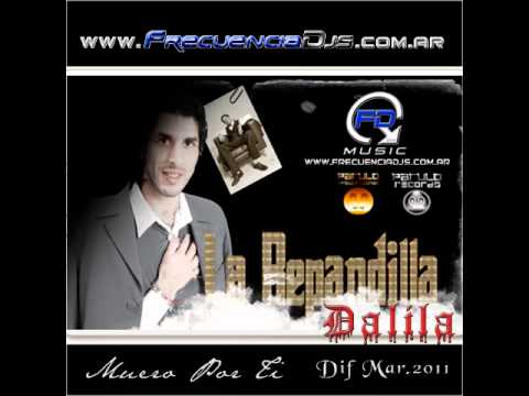 La Repandilla Ft Dalila-Muero Por Ti[Okocha2012]