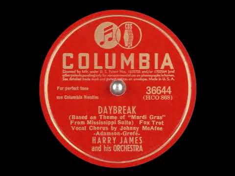 Daybreak - Harry James and Johnny McAfee, 1942