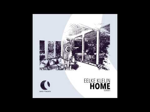 Eelke Kleijn -  Home (Original Mix)