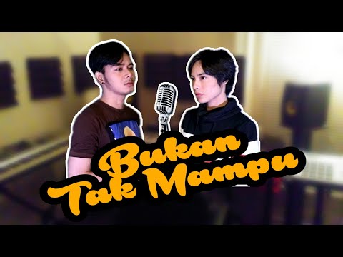 BUKAN TAK MAMPU (Mirnawati) - BUYUNG KDI FEAT FADLY DA | COVER