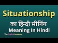 Situationship Meaning In Hindi | Situationship Ka Matlab