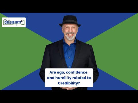Are ego, confidence, and humility related to Credibility? (DCE 038)