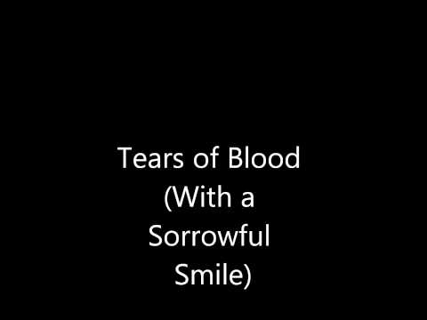 Tears of Blood (With a Sorrowful Smile) - Mike Joyce