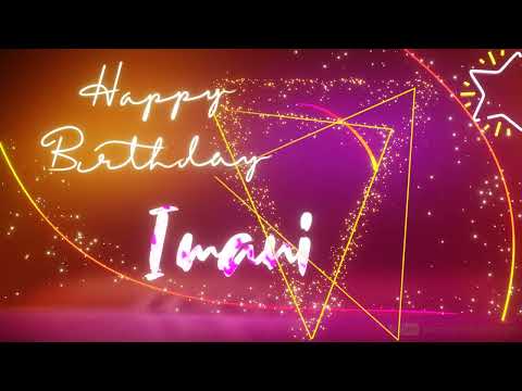 Imani | Happy Birthday Song | Happy Birthday To You