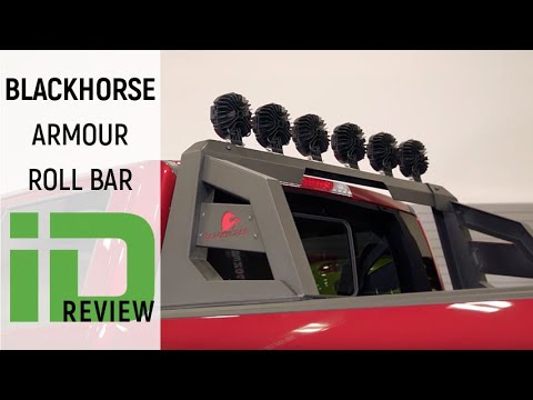 Black Horse Armour Roll Bar Review