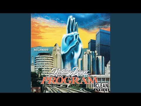 Nothing Bigger Than The Program (feat. A$ton Matthews)