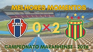 MARANHÃO (MAC) 0x2 SAMPAIO CORRÊA - SEMIFINAL VOLTA - CAMPEONATO MARANHENSE 2026 - Sampaio eliminado