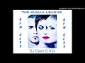 The Human League - Sin City (DJ Dave-G mix)