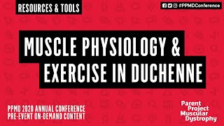 Muscle Physiology and Exercise in Duchenne