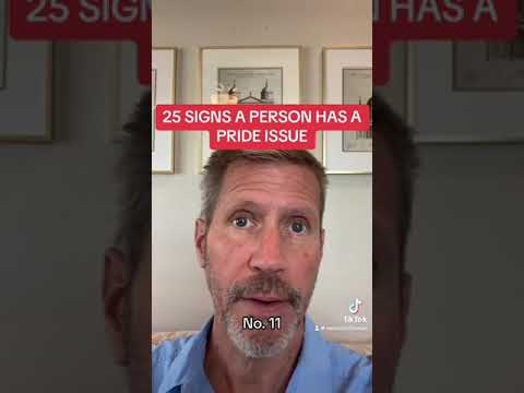 25 SIGNS A PERSON HAS A PRIDE ISSUE