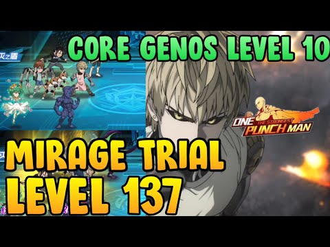🔥 Child Emperor SSR+, Vaccine Man V2, Genos Core Level 10 Mirage Lv137 - One Punch Man The Strongest