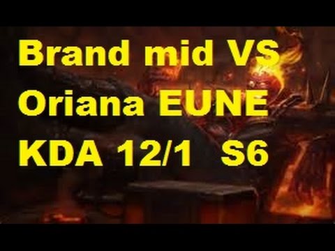 Brand MID vs Oriana EUNE- League Of Legends