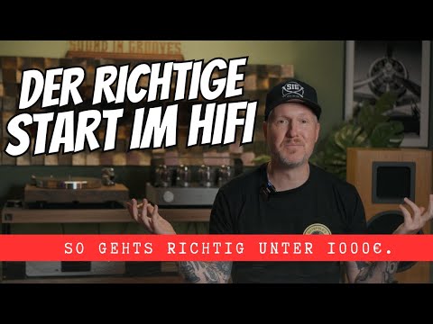 HiFi under 1000€ - How to get the most out of it!