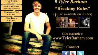 &quot;Breaking Rules&quot; - Tyler Barham (Original) Available on iTunes