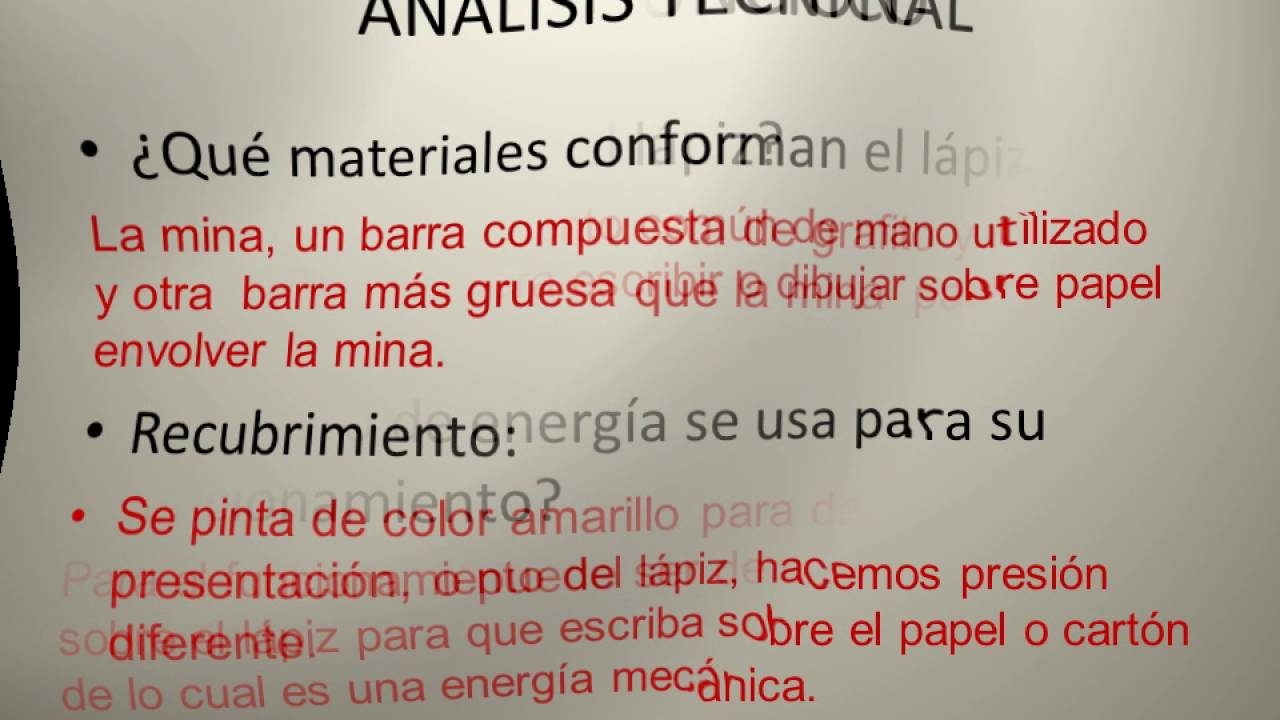 ANÁLISIS TÉCNICO DE UN LÁPIZ