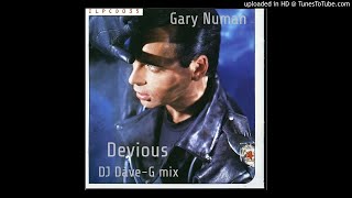 Gary Numan - Devious (DJ DaveG mix)